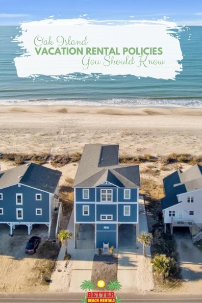 Oak Island Vacation Rental Policies You Should Know