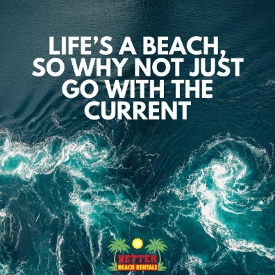 Beach Quote | Better Beach Rentals 