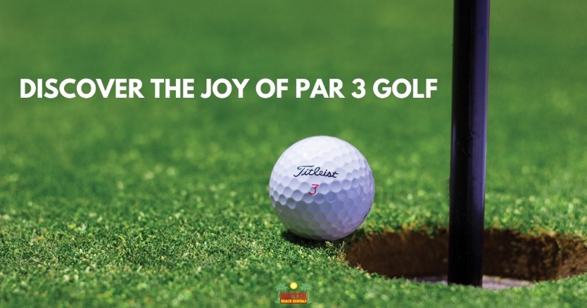 Discover the Joy of Par 3 Golf