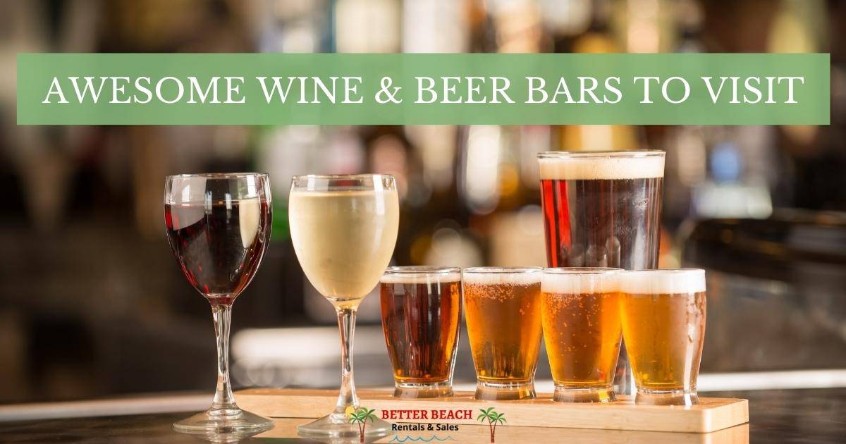 Awesome Wine & Beer Bars to Visit